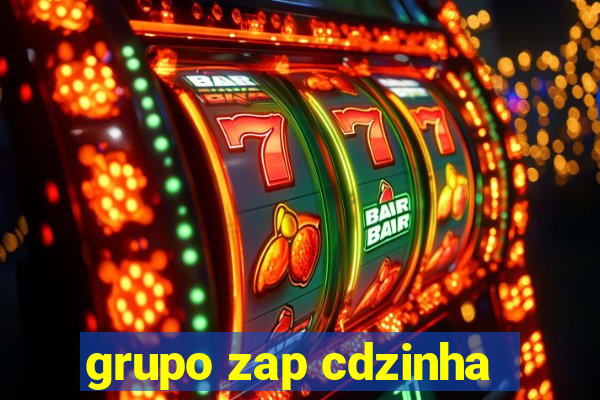 grupo zap cdzinha